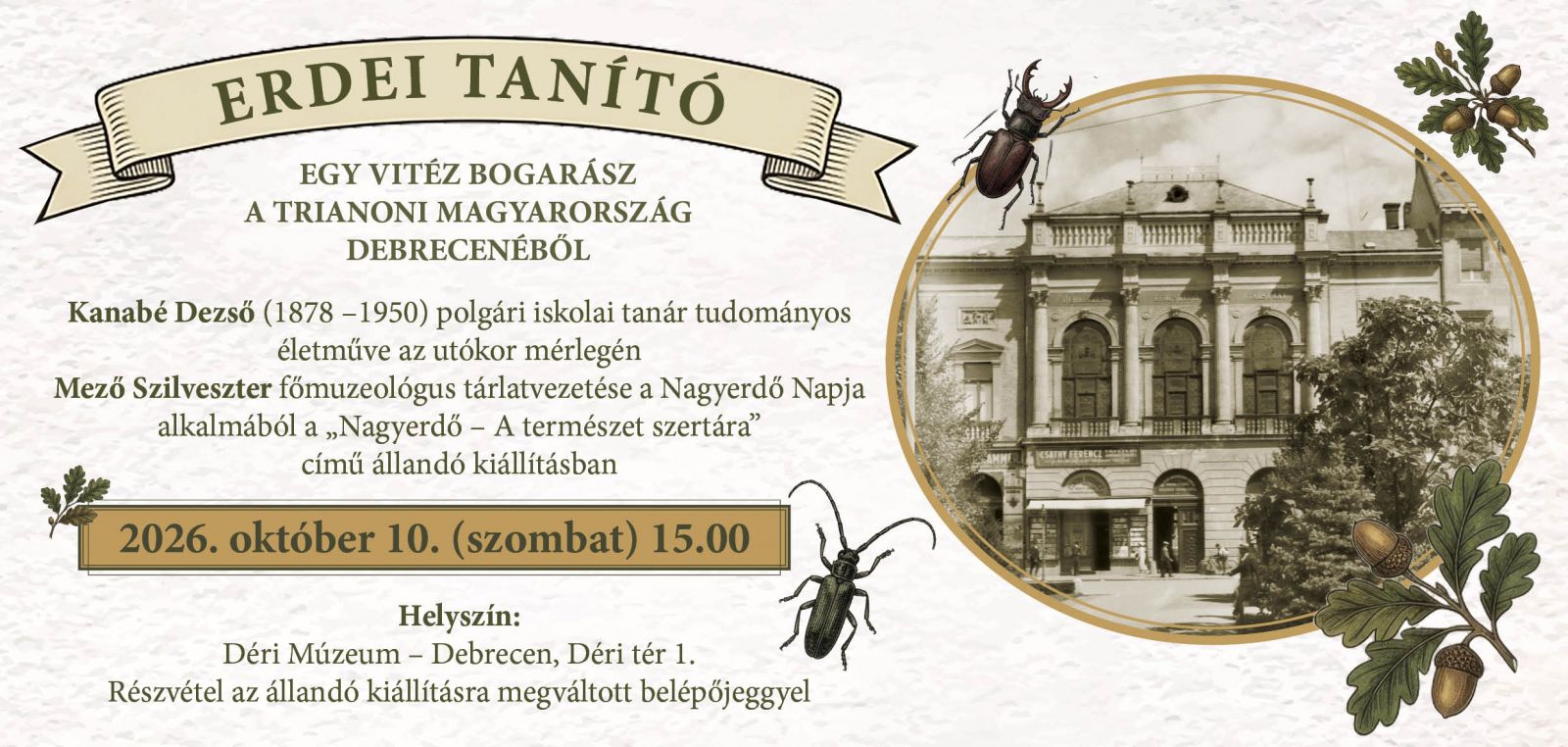 ERDEI TANÍTÓ - EGY VITÉZ BOGARÁSZ A TRIANONI MAGYARORSZÁG DEBRECENÉBŐL