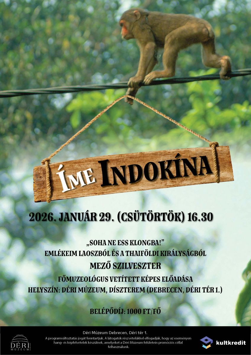 ÍME INDOKÍNA! „SOHA NE ESS KLONGBA!”