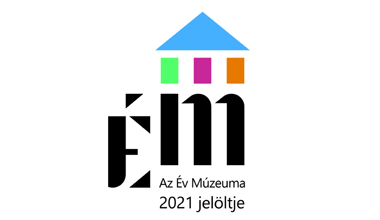 Az Év Múzeuma 2021 díj jelöltje