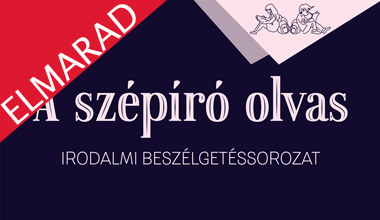 ELMARAD! A szépíró olvas - irodalmi beszélgetéssorozat: Szécsi Noémi Irodalom Háza