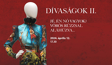 Dívaságok II. Déri Múzeum